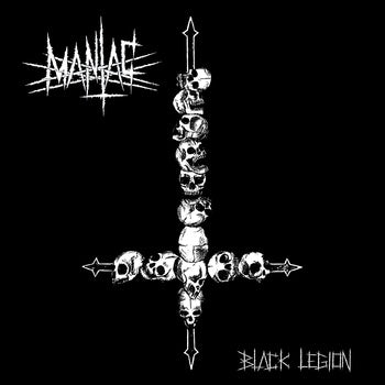 MANIAC - Black Legion (CD)