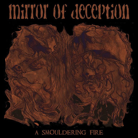 MIRROR OF DECEPTION - A Smouldering Fire (Digi2CD)