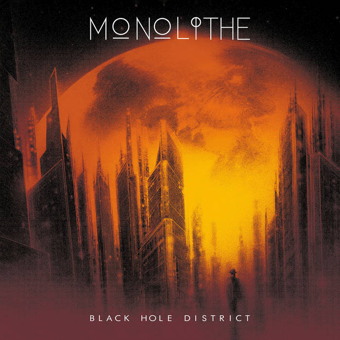 MONOLITHE - Black Hole District (DigiCD)