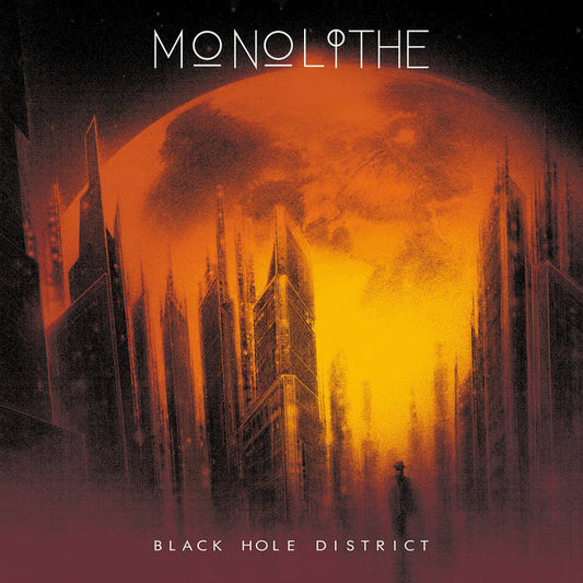 MONOLITHE - Black Hole District (2 x 12")