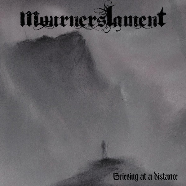MOURNERS LAMENT - Grieving At A Distance (CD)