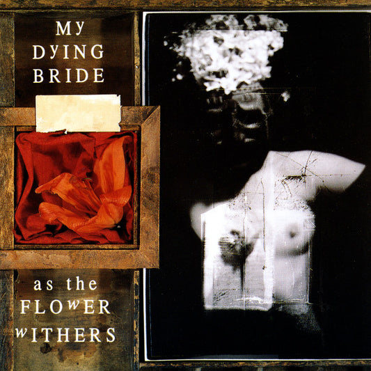 MY DYING BRIDE - As The Flower Withers (CD)