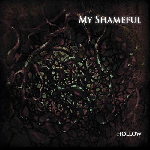 MY SHAMEFUL - Hollow (CD)