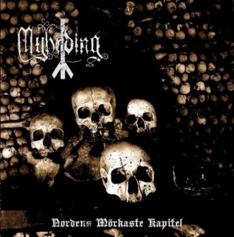 MYHRDING - Nordens Mörkaste Kapitel (CD)