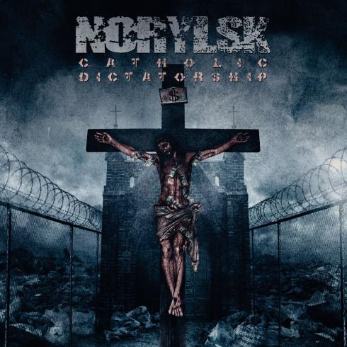 NORYLSK - Catholic Dictatorship (CD)