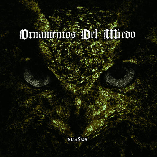 ORNAMENTOS DEL MIEDO - Sueños (DigiCD)