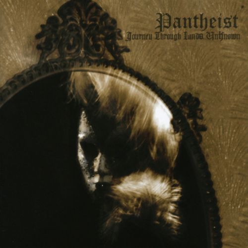 PANTHEIST - Journey Through Lands Unknown (CD)