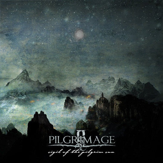 PILGRIMAGE - Sigil Of The Pilgrim Sun (CD)
