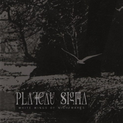 PLATEAU SIGMA - White Wings Of Nightmares (CD)