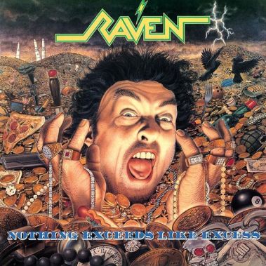 RAVEN - Nothing Exceeds Like Excess (CD)