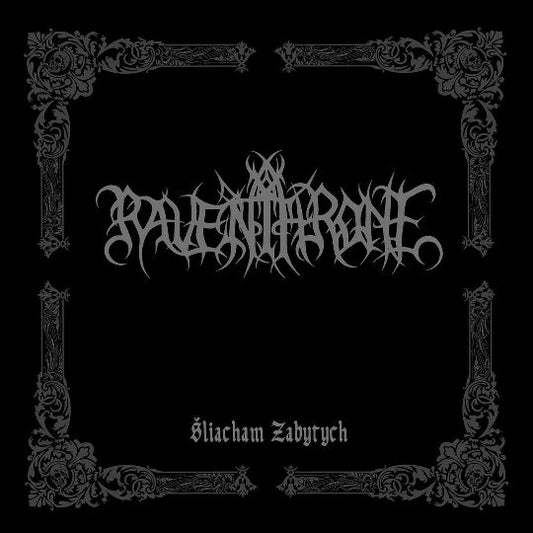 RAVEN THRONE - Šliacham Zabytych (DigiCD)