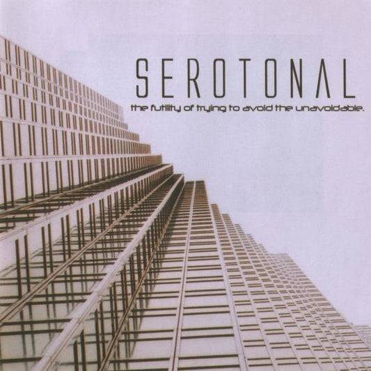 SEROTONAL - The Futility Of Trying To Avoid The Unavoidable (CD)