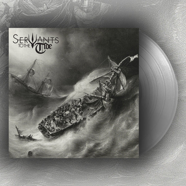 SERVANTS TO THE TIDE - Servants To The Tide (12")