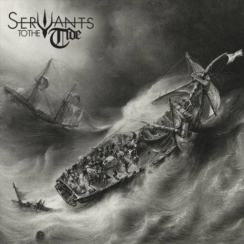SERVANTS TO THE TIDE - Servants To The Tide (12")