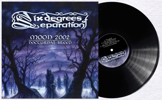 SIX DEGREES OF SEPARATION - Moon 2002, Nocturnal Breed (12")