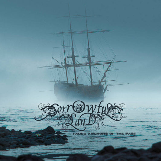 SORROWFUL LAND - Faded Anchors Of The Past (DigiCD)