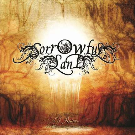 SORROWFUL LAND - Of Ruins... (CD)