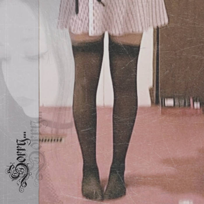 SORRY... - All That Died Was My Innocence / Innocence.Love.Sadness (2 x Tapes)