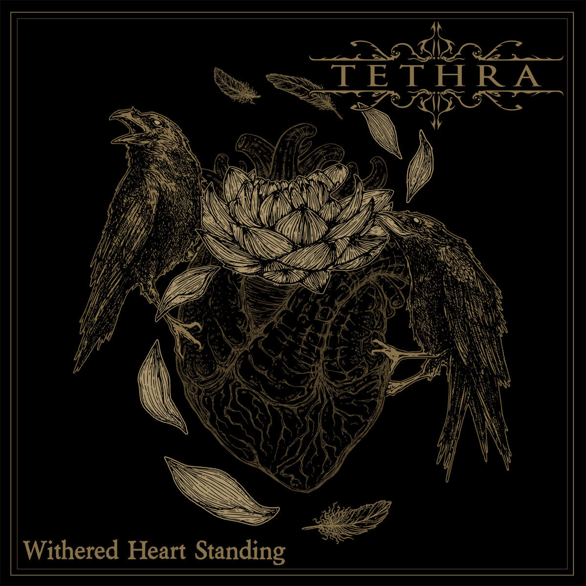 TETHRA - Withered Heart Standing (DigiCD)