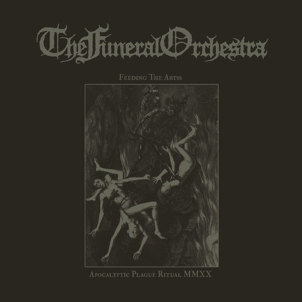THE FUNERAL ORCHESTRA - Feeding The Abyss / Apocalyptic Plague Ritual MMXX (2CD)
