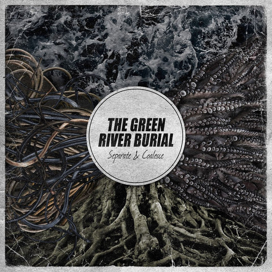 THE GREEN RIVER BURIAL - Separate & Coalesce (DigiCD)