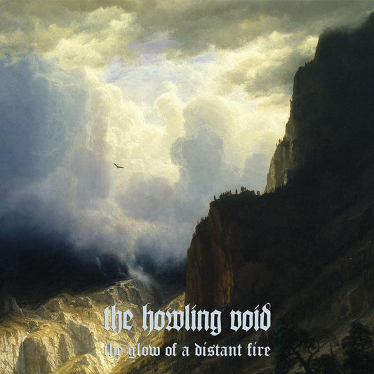 THE HOWLING VOID - The Glow Of A Distant Fire (DigiCD)