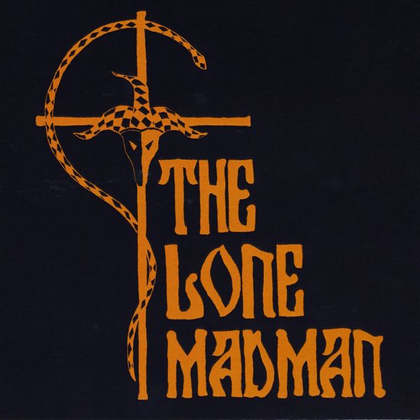 THE LONE MADMAN - Dreary Task (DigiCD)