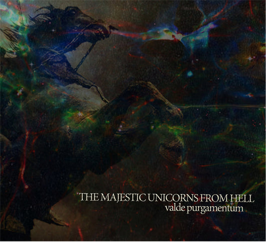 THE MAJESTIC UNICORNS FROM HELL - Valde Purgamentum (DigiCD)