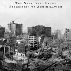 THE NIHILISTIC FRONT - Procession To Annihilation (CD)