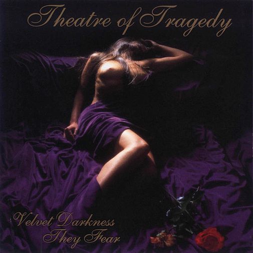 THEATRE OF TRAGEDY - Velvet Darkness They Fear (DigiCD)