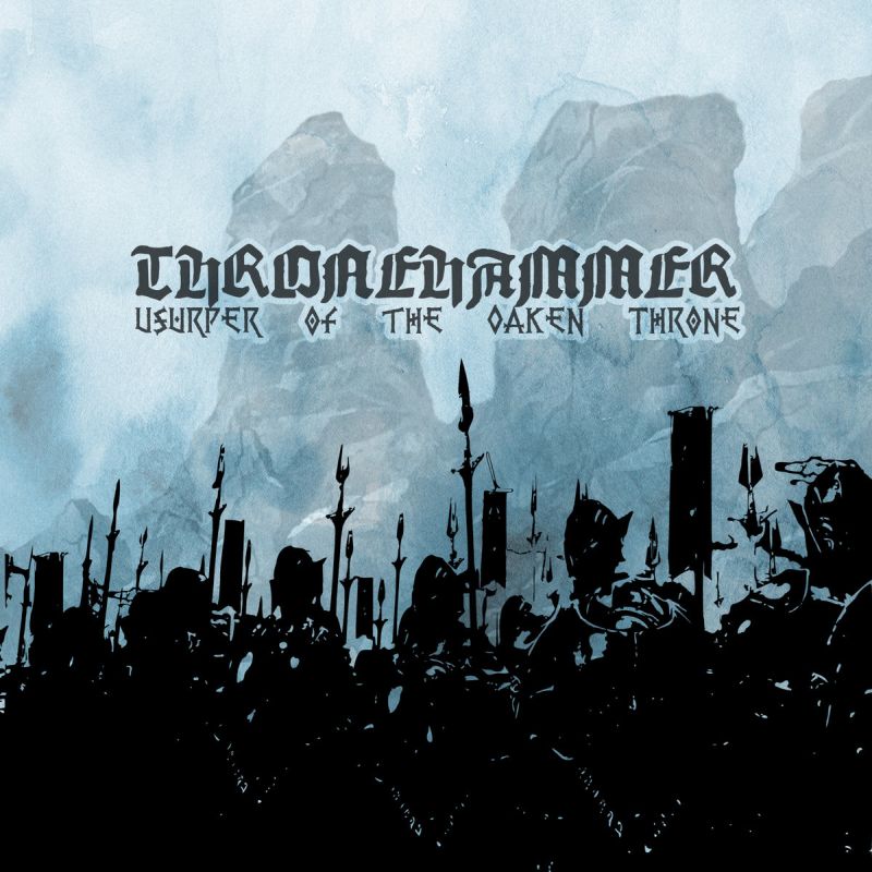 THRONEHAMMER - Usurper Of The Oaken Throne (CD)