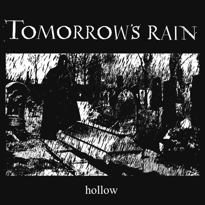 TOMORROW'S RAIN - Hollow (DigiCD)