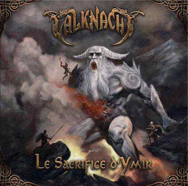 VALKNACHT - Le Sacrifice D'Ymir (CD)