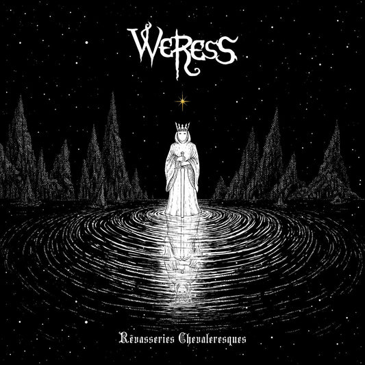 WERESS - Rêvasseries Chevaleresques (DigiCD)