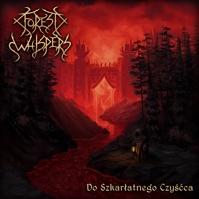 FOREST WHISPERS - Do Szarlatnego Czyscca (CD)