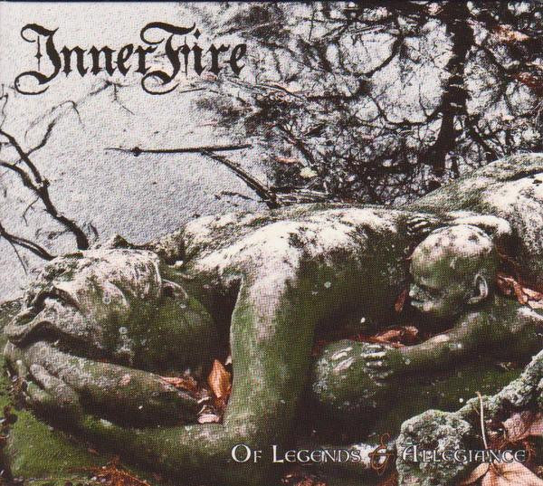 INNERFIRE - Of Legends & Allegiance (DigiCD)