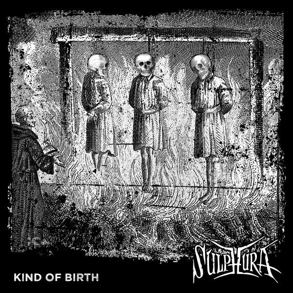 SULPHURA - Kind Of Birth (CD)