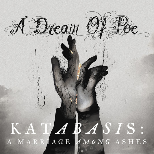 A DREAM OF POE - Katabasis : A Marriage Among Ashes (DigiCD) !!!PRE-ORDER!!!