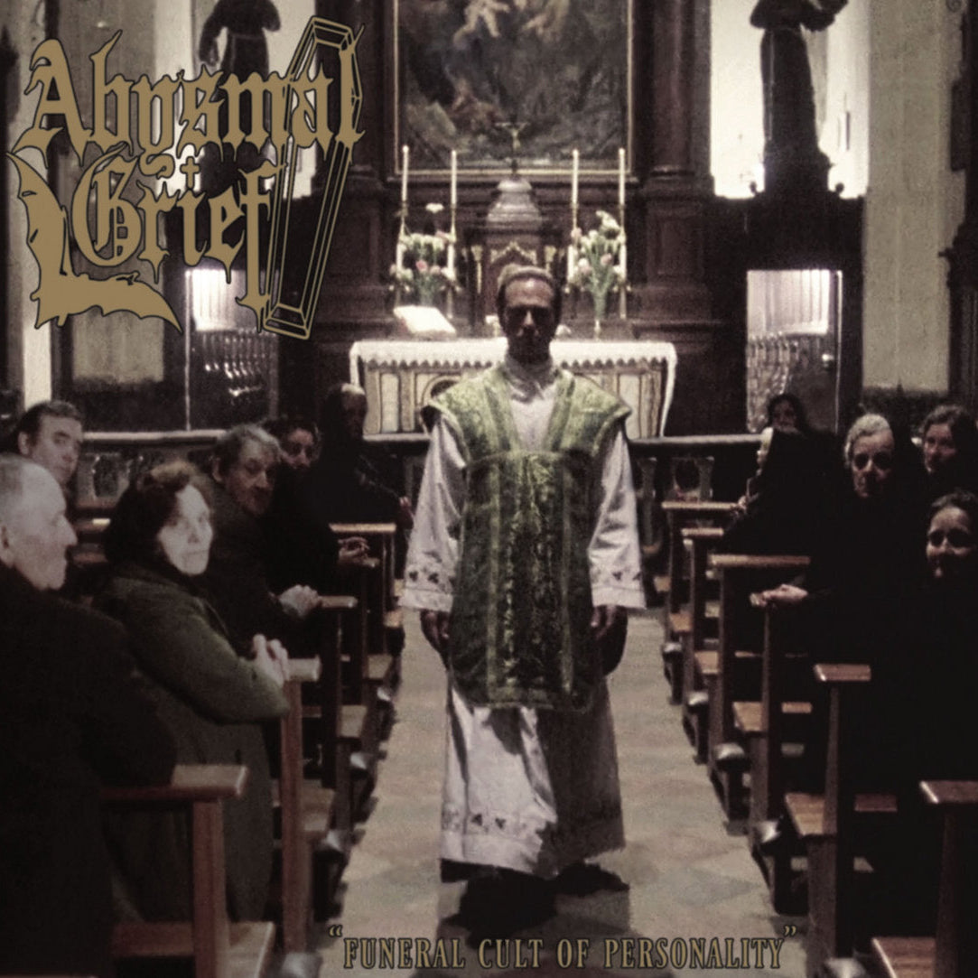 ABYSMAL GRIEF - Funeral Cult Of Personality (DigiCD)