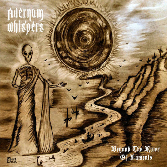 AVERNUM WHISPERS - Beyond The River Of Laments (CD)