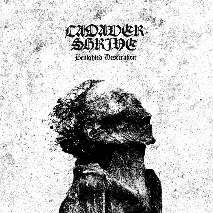 CADAVER SHRINE - Benighted Desecration (CD)