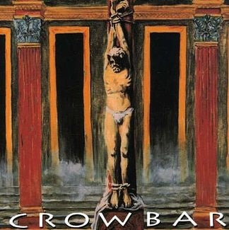 CROWBAR - Crowbar (CD)