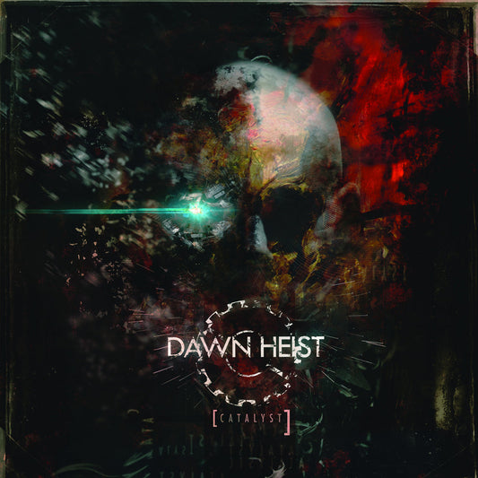 DAWN HEIST - [Catalyst] (DigiCD)