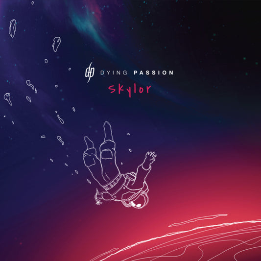 DYING PASSION - Skylor (DigiCD)