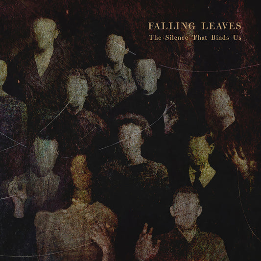 FALLING LEAVES - The Silence That Binds Us (DigiCD) !!!PRE-ORDER!!!
