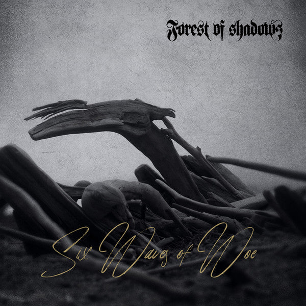 FOREST OF SHADOWS - Six Waves Of Woe (CD)