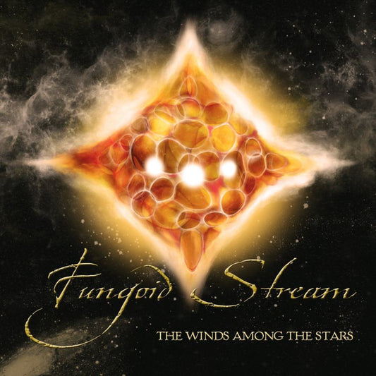 FUNGOID STREAM - The Winds Among The Stars (DigiCD)