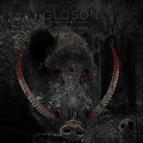 GLOSON - Yearwalker (12")