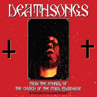 HALLOWED BUTCHERY - Deathsongs... (DigiCD)