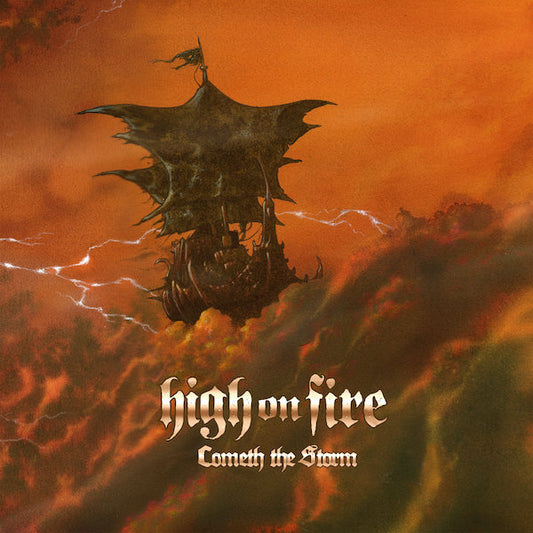 HIGH ON FIRE - Cometh The Storm (2 x 12")